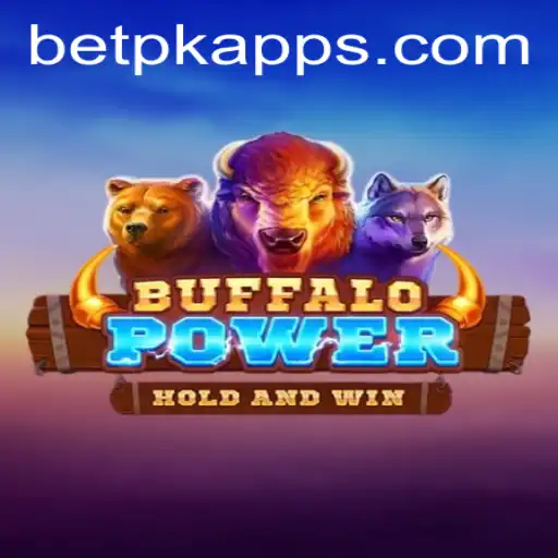 Discover the Exciting World of BuffaloPower: Unleash the BetPK Magic