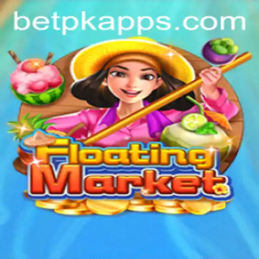 Exploring the Excitement of FloatingMarket: A Comprehensive Guide to the BetPK Phenomenon